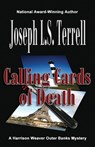 Calling Cards of Death - Joseph L. S. Terrell - 9781622681532