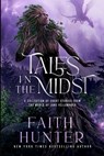 Tales in the Midst: A Collection of Short Stories from the World of Jane Yellowrock - Faith Hunter - 9781622681884