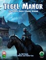 Tegel Manor - Bill Webb ; Thom Wilson ; Gabor Lux - 9781622837359