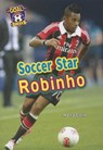 Soccer Star Robinho - Marty Gitlin - 9781622852178