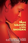 When Baldwin Loved Brenden - Electa Rome Parks - 9781622860777