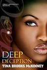 Deep Deception - Tina Brooks McKinney - 9781622862993