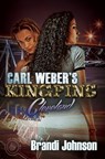 Carl Weber's Kingpins: Cleveland - Brandi Johnson - 9781622868704