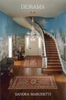 Diorama - Sandra Marchetti - 9781622882830