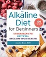 The Alkaline Diet for Beginners - Jennifer Koslo - 9781623158156