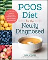 PCOS Diet for the Newly Diagnosed - Tara Spencer - 9781623159139