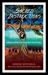 Sacred Instructions - Sherri Mitchell - 9781623171957