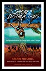 Sacred Instructions - Sherri Mitchell - 9781623171964