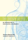 The Breath of Life - Cherionna Menzam-Sills PhD - 9781623172060