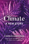 Climate - Charles Eisenstein - 9781623172497