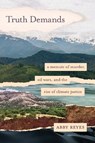 Truth Demands - Abby Reyes - 9781623175214