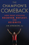 The Champion's Comeback - Jim Afremow - 9781623366797