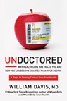 Undoctored - William Davis - 9781623368661
