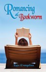 Romancing the Bookworm - Kate Evangelista - 9781623420574