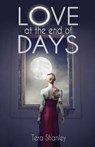 Love at the End of Days - Tera Shanley - 9781623421564
