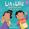 Lia & Luis / Quiene tiene mas? - Ana Crespo ; Giovana Medeiros - 9781623542078