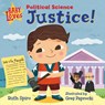 Baby Loves Political Science: Justice! - Ruth Spiro - 9781623542283