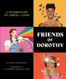 Friends of Dorothy - ANTHONY UZAROWSKI - 9781623543518