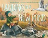 Landing in a New Pond - Marisa Ramel ; Jennifer Doehring - 9781623545680