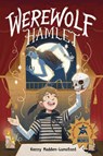 Werewolf Hamlet - Kerry Madden-Lunsford - 9781623547585