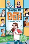 Growing Up Beth - Beth Ann York ; Ana Latese - 9781623547776