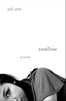 Swallow - Sefi Atta - 9781623710071