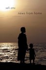 News from Home - Sefi Atta - 9781623710095