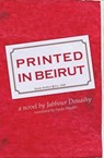 Printed in Beirut - Jabbour Douaihy - 9781623710903