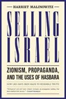 Selling Israel - Harriet Malinowitz - 9781623715809