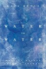 Water to Water - Marilyn Hacker ; Deema K. Shehabi - 9781623715823