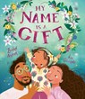 My Name Is a Gift - Zeshan Akhter - 9781623716721