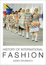 History of International Fashion - Didier Grumbach - 9781623717728