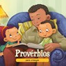 Proverbios para criancas - Agnes De Bezenac - 9781623870966