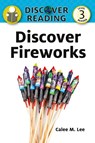 Discover Fireworks - Xist Publishing - 9781623950019