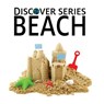 Beach: Discover Series Picture Book for Children - Xist Publishing - 9781623950149