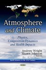 Atmosphere & Climate - WRIGHT,  Andrew ; Johnson, Shawn - 9781624174339