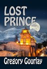 Lost Prince - Gregory Gourlay - 9781624202049