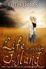 Life on Another Island - Ruth Danes - 9781624203831