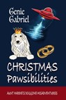 Christmas Pawsibilities - Genie Gabriel - 9781624204180