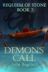 Demon's Call - Julie Boglisch - 9781624205576
