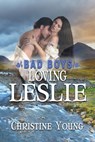 Loving Leslie - Christine Young - 9781624205866