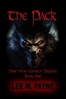 The Pack - Lee W. Payne - 9781624207884