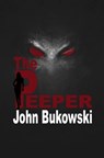 The Peeper - John Bukowski - 9781624208614