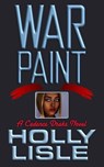 Warpaint - Holly Lisle - 9781624560071