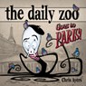 The Daily Zoo Goes to Paris - Chris Ayers - 9781624650673