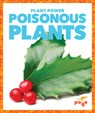 Poisonous Plants - Mari C. Schuh - 9781624968846