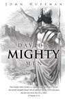 David's Mighty Men - Dr John Huffman - 9781625097194