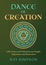 Dance of Creation - Ray Simpson - 9781625248602