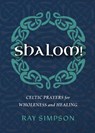 Shalom! - Ray Simpson - 9781625249067