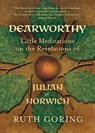 Dearworthy - Ruth Goring - 9781625249210